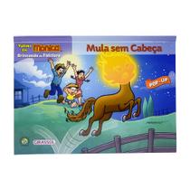 Livro - Turma da Mônica - Brincando de Folclore: Mula Sem Cabeça