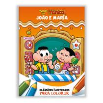 Livro - Turma da Mônica - Clássicos Ilustrados para Colorir: João e Maria