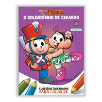 Livro - Turma da Mônica - Clássicos Ilustrados para Colorir: O Soldadinho de Chumbo