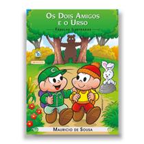 Livro - Turma da Mônica - Fábulas Ilustradas - Os Dois Amigos e o Urso Livro - Turma da Mônica - Fábulas Ilustradas - Os Dois Amigos e o Urso