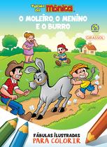 Livro - Turma da Mônica - Fábulas Ilustradas para Colorir - O Moleiro, o Menino e o Burro
