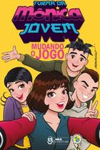 Livro - Turma da Mônica Jovem: Mudando o jogo