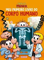 Livro Turma da Mônica Meu Primeiro Livro do Corpo Humano