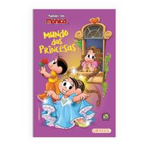 Livro - Turma da Mônica - Mundo das Princesas Livro - Turma da Mônica - Mundo das Princesas
