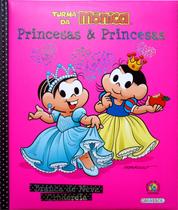 Livro - Turma da Mônica - Princesas e Princesas - Branca de Neve / Cinderela