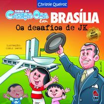 Livro - Turma do Cabeça Oca em Brasília: Livro - Turma do Cabeça Oca em Brasília: