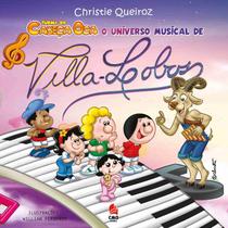 Livro - Turma do Cabeça Oca: O Universo Musical de Villa Lobos Livro - Turma do Cabeça Oca: O Universo Musical de Villa Lobos