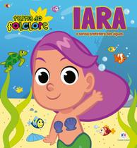 Livro - Turma do Folclore - Iara