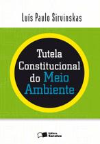 Livro - Tutela constitucional do meio ambiente - 2ª edição de 2010 Livro - Tutela constitucional do meio ambiente - 2ª edição de 2010