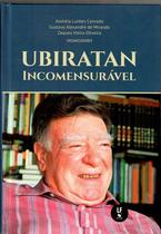 Livro - Ubiratan incomensurável Livro - Ubiratan incomensurável