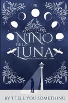 Livro Ubsvaky Niño de la luna: Saga Sempiterno Libro 1