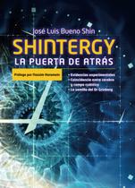 Livro Udream SHINTERGY: LA PUERTA DE ATRÁS (Edição em espanhol) Livro Udream SHINTERGY: LA PUERTA DE ATRÁS (Edição em espanhol)