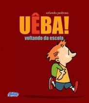 Livro - Uêba! voltando da escola