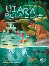 Livro - UIARA BELA, AMOR DE ÍNDIO Livro - UIARA BELA, AMOR DE ÍNDIO