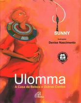 Livro - Ulomma: a casa da beleza e outros contos