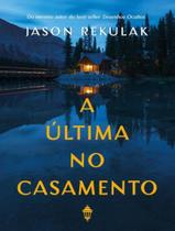 Livro - Ultima No Casamento,A - RUA DO SABAO