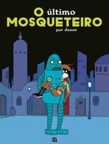 Livro - Ultimo Mosqueteiro,O - MINO Livro - Ultimo Mosqueteiro,O - MINO