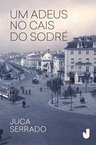Livro - Um adeus no Cais do Sodré