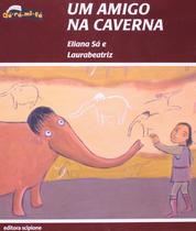 Livro - Um amigo na caverna Livro - Um amigo na caverna