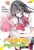 Livro - Um amor impossível! Ou não... 03