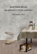 Livro - Um antídoto contra a solidão Livro - Um antídoto contra a solidão
