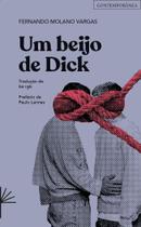Livro - Um Beijo de Dick
