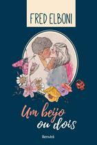 Livro - Um beijo ou dois