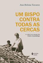 Livro - Um bispo contra todas as cercas Livro - Um bispo contra todas as cercas
