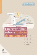 Livro - Um breve olhar sobre a história da matemática Livro - Um breve olhar sobre a história da matemática