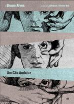 Livro - Um Cão Andaluz Livro - Um Cão Andaluz
