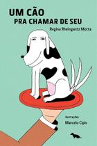 Livro - Um cão pra chamar de seu