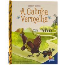 Livro - Um Conto Clássico: Galinha Vermelha, A