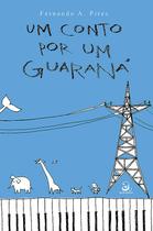 Livro - Um conto por um guaraná