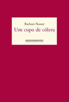 Livro - Um copo de cólera