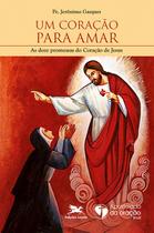 Livro - Um coração para amar