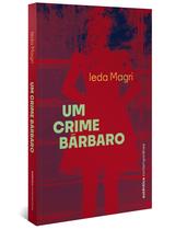 Livro - Um crime bárbaro