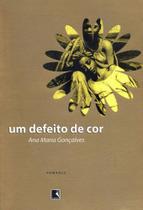 Livro - Um defeito de cor Livro - Um defeito de cor