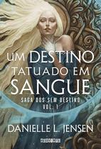 Livro - Um destino tatuado em sangue Livro - Um destino tatuado em sangue