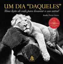 Livro Um Dia Daqueles - Bradley Trevor Greive - Ed. Sextante Livro Um Dia Daqueles - Bradley Trevor Greive - Ed. Sextante