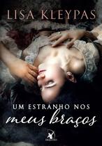 Livro Um Estranho nos Meus Braços Lisa Kleypas