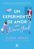 Livro Um Experimento de Amor em Nova York Elena Armas Livro Um Experimento de Amor em Nova York Elena Armas
