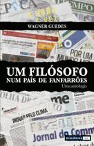 Livro Um Filósofo Num País De Fanfarrões - Uma Antologia - DIALOGICA EDITORA