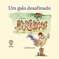 Livro - Um galo desafinado