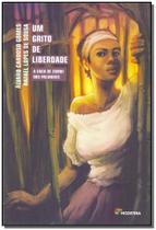Livro - Um grito de liberdade Livro - Um grito de liberdade