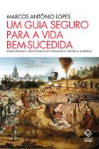 Livro - Um guia seguro para a vida bem-sucedida Livro - Um guia seguro para a vida bem-sucedida