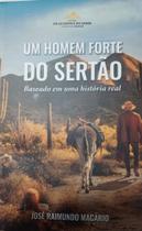 Livro um homem forte so sertao - ACADEMIA DO SABER