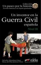 Livro - Um inventor en la guerra civil espanola - Nivel 3