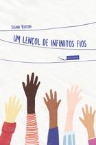 Livro - Um lençol de infinitos fios Livro - Um lençol de infinitos fios
