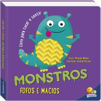 Livro - Um livro para tocar e sentir: Monstros fofos e macios