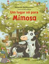 Livro - Um lugar só para Mimosa